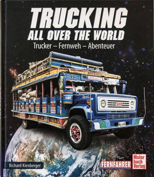 TRUCKING ALL OVER THE WORLD